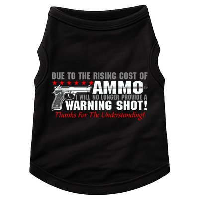 Due To Rising Cost Ammunition No Provide Warning Shot Doggie Tank