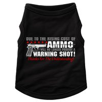Due To Rising Cost Ammunition No Provide Warning Shot Doggie Tank