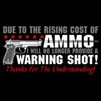 Due To Rising Cost Ammunition No Provide Warning Shot 16 in Basic Backpack
