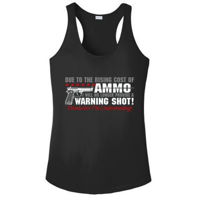 Due To Rising Cost Ammunition No Provide Warning Shot Ladies PosiCharge Competitor Racerback Tank