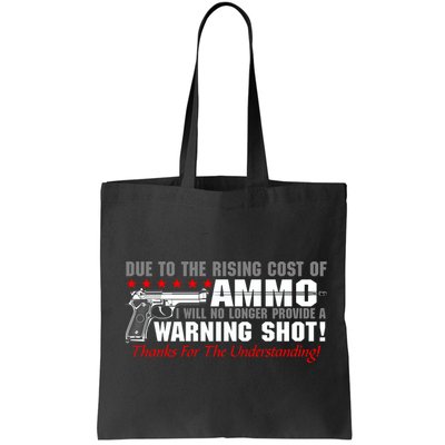 Due To Rising Cost Ammunition No Provide Warning Shot Bag