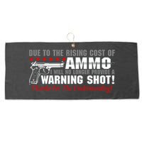 Due To Rising Cost Ammunition No Provide Warning Shot Large Microfiber Waffle Golf Towel