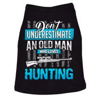 Don't Under Estimate An Old Man Who Loves Hunting Doggie Tank