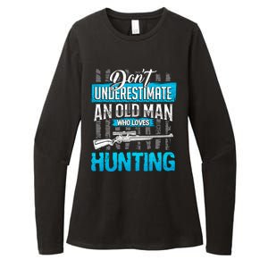 Don't Under Estimate An Old Man Who Loves Hunting Womens CVC Long Sleeve Shirt