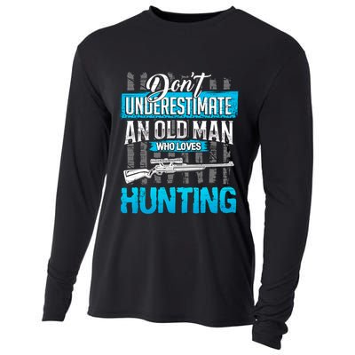 Don't Under Estimate An Old Man Who Loves Hunting Cooling Performance Long Sleeve Crew