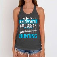 Don't Under Estimate An Old Man Who Loves Hunting Women's Knotted Racerback Tank