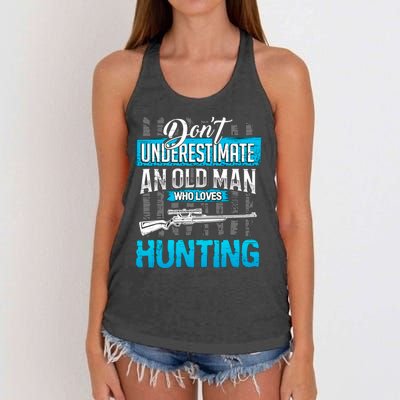 Don't Under Estimate An Old Man Who Loves Hunting Women's Knotted Racerback Tank