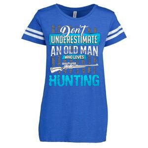 Don't Under Estimate An Old Man Who Loves Hunting Enza Ladies Jersey Football T-Shirt