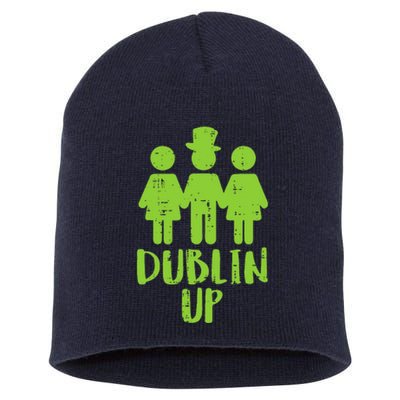 Dublin Up Funny St Patricks Day Irish Drinkin Team Short Acrylic Beanie