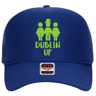 Dublin Up Funny St Patricks Day Irish Drinkin Team High Crown Mesh Back Trucker Hat