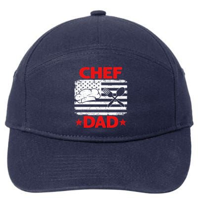 Distressed Usa Flag Chef Dad Patriotic Fathers Day Cute Gift 7-Panel Snapback Hat