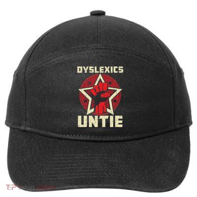 Dyslexics Untie Funny Dyslexia Awareness 7-Panel Snapback Hat