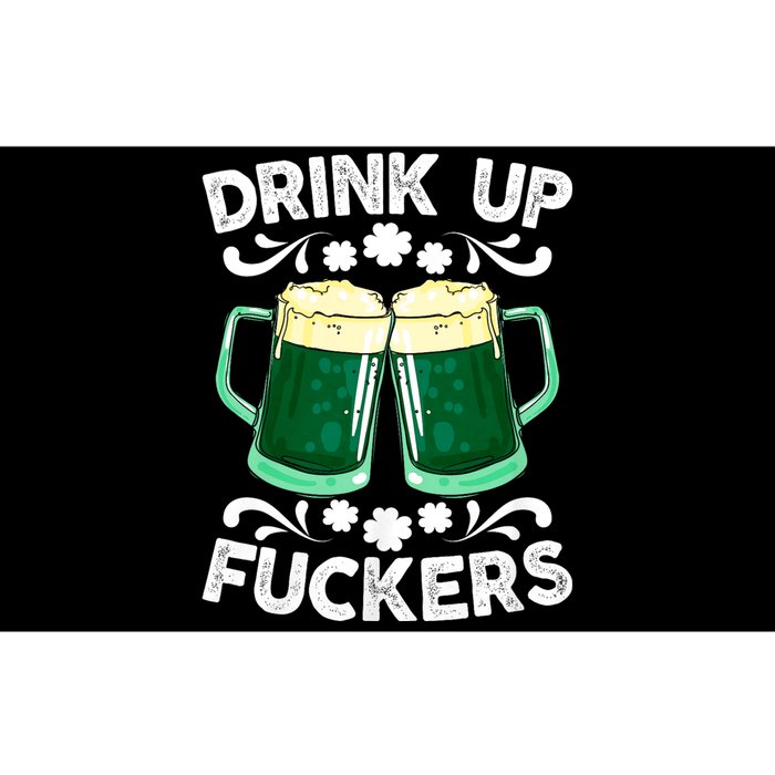 Drink Up Fuckers Funny St Patricks Day Beer Lover Bitches Bumper Sticker