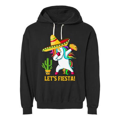 Dabbing Unicorn Funny Cinco De Mayo LetS Fiesta Garment-Dyed Fleece Hoodie