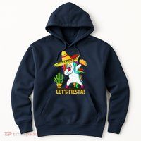 Dabbing Unicorn Funny Cinco De Mayo LetS Fiesta Hoodie
