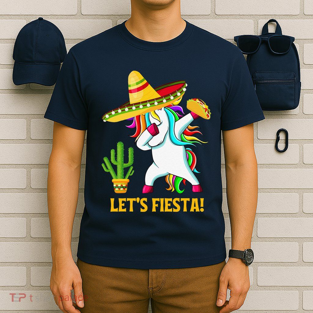 Dabbing Unicorn Funny Cinco De Mayo LetS Fiesta T-Shirt