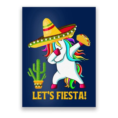 Dabbing Unicorn Funny Cinco De Mayo LetS Fiesta Poster