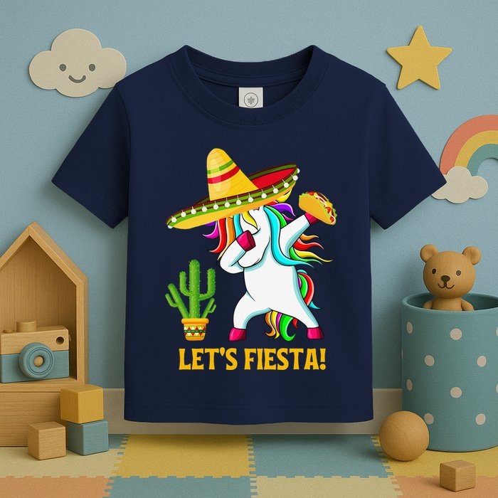 Dabbing Unicorn Funny Cinco De Mayo LetS Fiesta Toddler T-Shirt