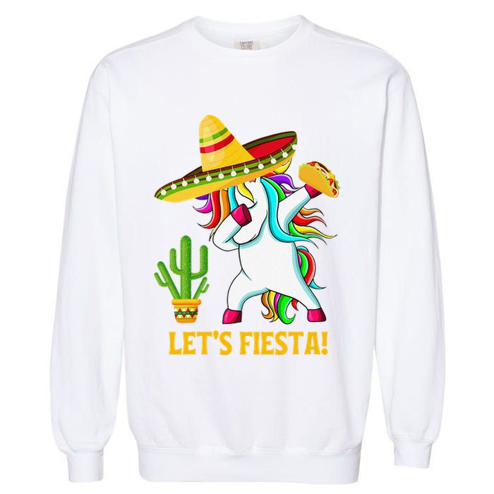 Dabbing Unicorn Funny Cinco De Mayo LetS Fiesta Garment-Dyed Sweatshirt