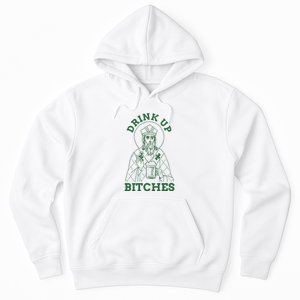 Drink Up Funny Bitches St Patrick's Day Funny Irish Shamrocks Hoodie