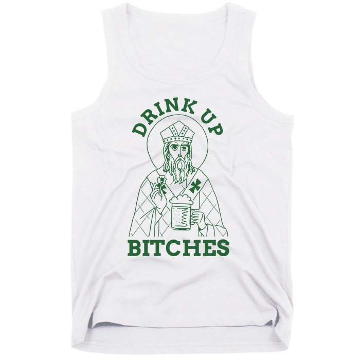 Drink Up Funny Bitches St Patrick's Day Funny Irish Shamrocks Tank Top