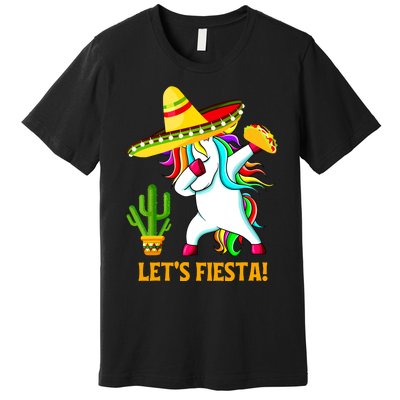 Dabbing Unicorn Funny Cinco De Mayo Girl Lets Fiesta Premium T-Shirt