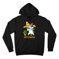 Dabbing Unicorn Funny Cinco De Mayo Girl Lets Fiesta Tall Hoodie