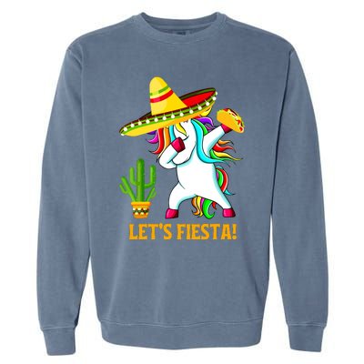 Dabbing Unicorn Funny Cinco De Mayo Girl Lets Fiesta Garment-Dyed Sweatshirt