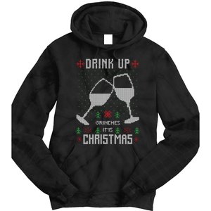 Drink Up Grinches It Is Christmas Tie Dye Hoodie