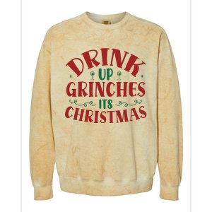 Drink Up Grinches Its Christmas Colorblast Crewneck Sweatshirt