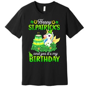 Dabbing Unicorn Happy St Patricks Day And My Birthday Premium T-Shirt