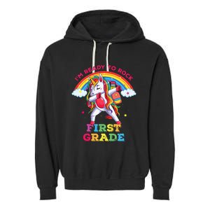 Dabbing Unicorn Im Ready To Rock First Grade Back To School Garment-Dyed Fleece Hoodie