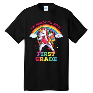 Dabbing Unicorn Im Ready To Rock First Grade Back To School Tall T-Shirt