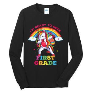 Dabbing Unicorn Im Ready To Rock First Grade Back To School Tall Long Sleeve T-Shirt