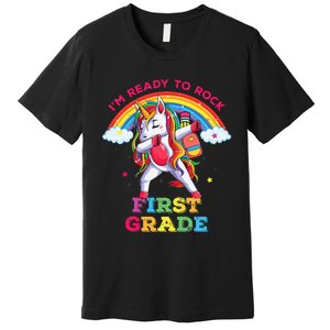 Dabbing Unicorn Im Ready To Rock First Grade Back To School Premium T-Shirt