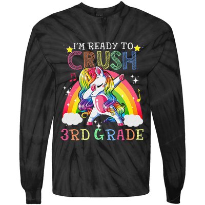 Dabbing Unicorn Im Ready To Crush 3rd Grade Back To School Tie-Dye Long Sleeve Shirt