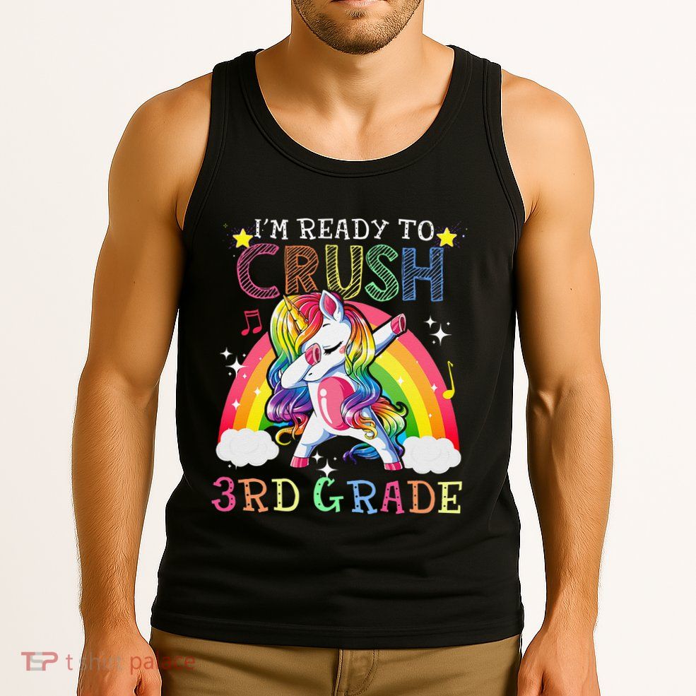 Dabbing Unicorn Im Ready To Crush 3rd Grade Back To School Tank Top