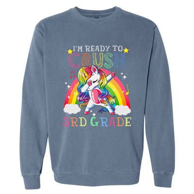 Dabbing Unicorn Im Ready To Crush 3rd Grade Back To School Garment-Dyed Sweatshirt