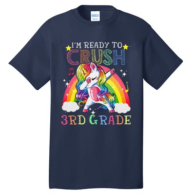 Dabbing Unicorn Im Ready To Crush 3rd Grade Back To School Tall T-Shirt