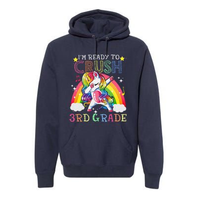 Dabbing Unicorn Im Ready To Crush 3rd Grade Back To School Premium Hoodie