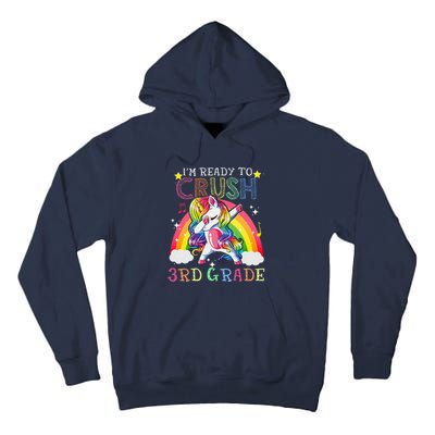 Dabbing Unicorn Im Ready To Crush 3rd Grade Back To School Tall Hoodie