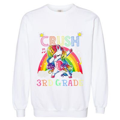 Dabbing Unicorn Im Ready To Crush 3rd Grade Back To School Garment-Dyed Sweatshirt