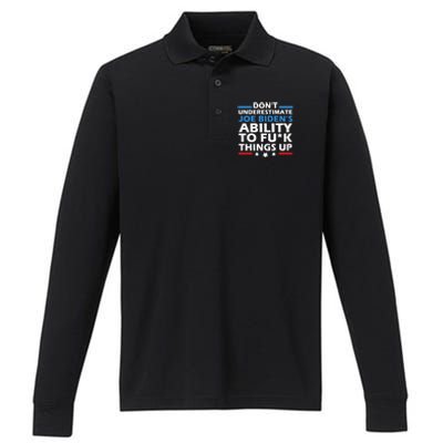 DonT Underestimate JoeS Ability To Fuck Things Up Great Gift Performance Long Sleeve Polo