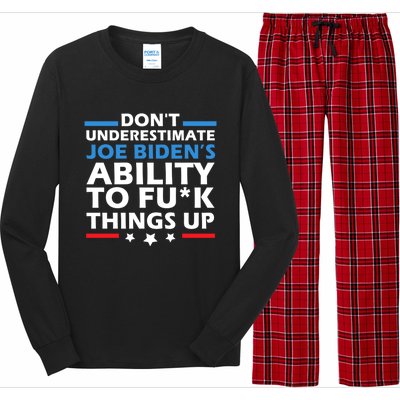 DonT Underestimate JoeS Ability To Fuck Things Up Great Gift Long Sleeve Pajama Set