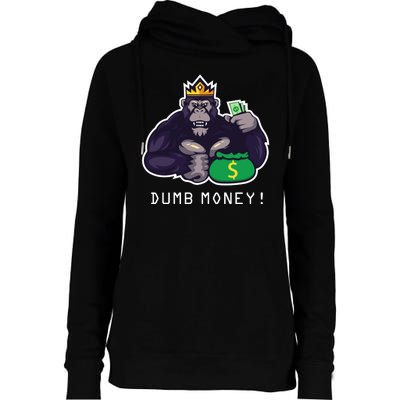 Dumb Money Ape Womens Funnel Neck Pullover Hood