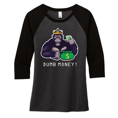 Dumb Money Ape Women's Tri-Blend 3/4-Sleeve Raglan Shirt