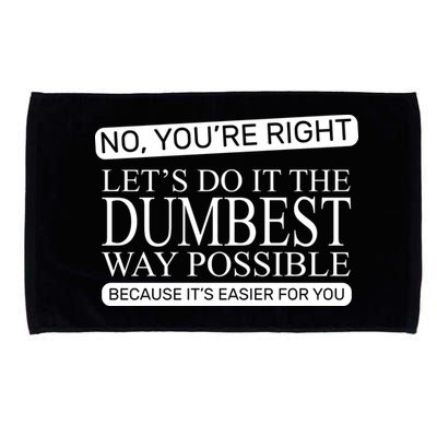 Dumbest Way Possible Microfiber Hand Towel
