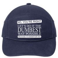 Dumbest Way Possible 7-Panel Snapback Hat