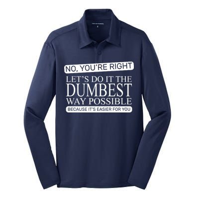 Dumbest Way Possible Silk Touch Performance Long Sleeve Polo