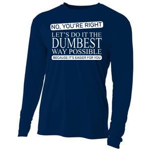 Dumbest Way Possible Cooling Performance Long Sleeve Crew